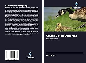 Bild des Verkufers fr Canada Goose: Oorsprong zum Verkauf von moluna