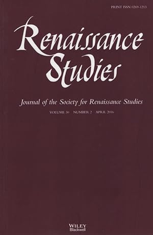 Bild des Verkufers fr Renaissance Studies Volume 30 Number 2 April 2016. Journal of the Society for Renaissance Studies. zum Verkauf von Fundus-Online GbR Borkert Schwarz Zerfa