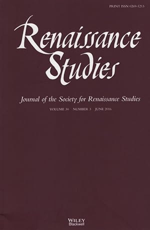 Bild des Verkufers fr Renaissance Studies Volume 30 Number 3 June 2016. Journal of the Society for Renaissance Studies. zum Verkauf von Fundus-Online GbR Borkert Schwarz Zerfa