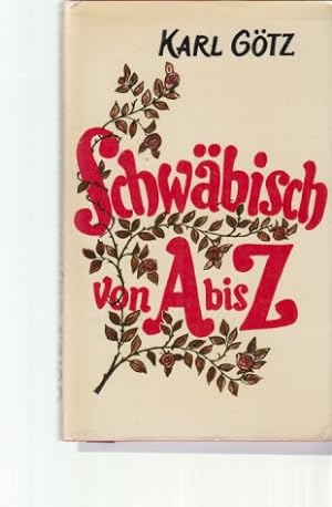 Schwäbisch von A bis Z : eine heitere Sprach- und Menschenkunde für Schwaben und Nichtschwaben.