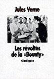 Bild des Verkufers fr Les Rvolts De La "bounty" zum Verkauf von RECYCLIVRE