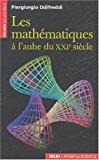 Seller image for Les Mathmatiques  L'aube Du Xxie Sicle for sale by RECYCLIVRE