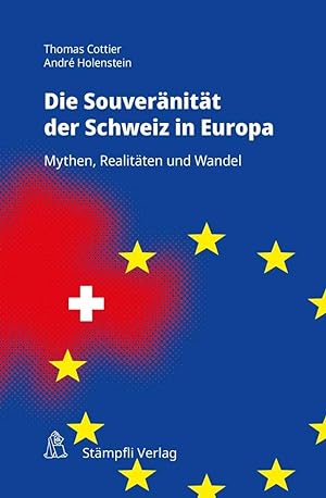 Bild des Verkufers fr Souveraenitaet der Schweiz in Europa zum Verkauf von moluna