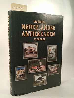 Seller image for Jaaboek Nederlandse Antiekzaken 2000 for sale by ANTIQUARIAT Franke BRUDDENBOOKS