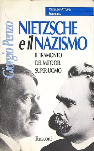 Seller image for Nietzsche e il nazismo for sale by Miliardi di Parole