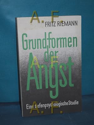 Imagen del vendedor de Grundformen der Angst : e. tiefenpsychol. Studie. a la venta por Antiquarische Fundgrube e.U.