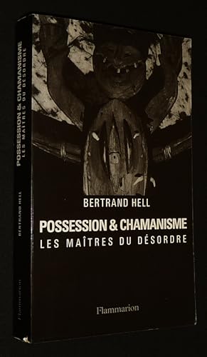 Bild des Verkufers fr Possession et chamanisme : Les Matres du dsordre zum Verkauf von Abraxas-libris