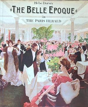 Seller image for The belle epoque for sale by Miliardi di Parole