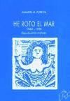 Seller image for He roto el mar. (1980-1990) for sale by AG Library