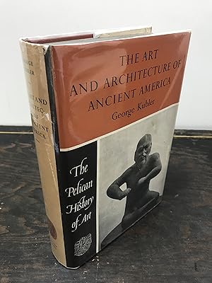 Seller image for The Art and Architecture of Ancient America The Mexican Maya and Andean Peoples for sale by Hugh Hardinge Books