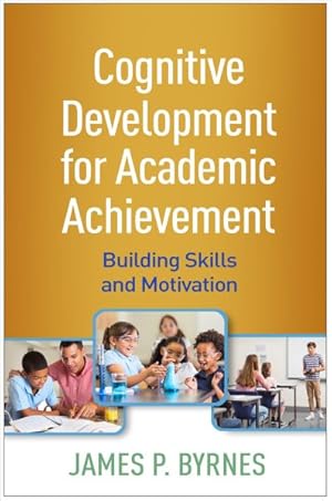 Seller image for Cognitive Development for Academic Achievement : Building Skills and Motivation for sale by GreatBookPrices