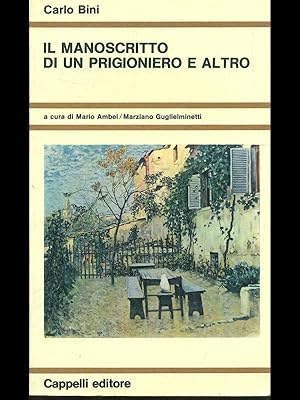 Seller image for Il manoscritto di un prigioniero e altro for sale by Librodifaccia