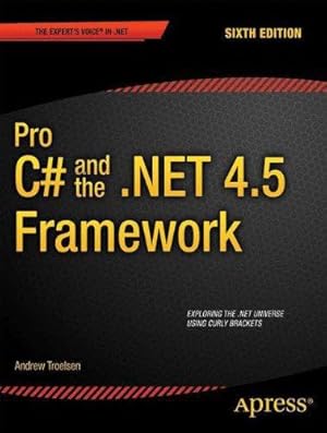 Bild des Verkufers fr Pro C# 5.0 and the .NET 4.5 Framework (Expert's Voice in .NET) zum Verkauf von WeBuyBooks