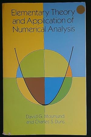 Seller image for Elementary Theory and Application of Numerical Analysis for sale by Librodifaccia