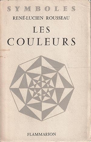 Seller image for Les couleurs. Contribution a une philosophie naturelle fond  e sur l'analogie for sale by Messinissa libri