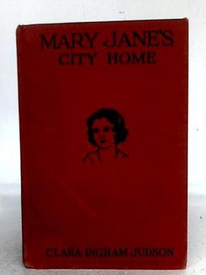 Seller image for Mary Jane's City Home for sale by World of Rare Books