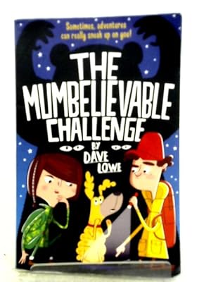 Imagen del vendedor de The Incredible Dadventure 2: The Mumbelievable Challenge a la venta por World of Rare Books