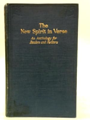 Bild des Verkufers fr The New Spirit in Verse zum Verkauf von World of Rare Books
