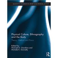 Seller image for Physical Culture, Ethnography and the Body for sale by eCampus