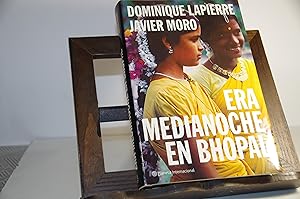 Imagen del vendedor de ERA MEDIANOCHE EN BHOPAL DOMINIQUE LAPIERRE JAVIER MORO a la venta por LIBRERIA ANTICUARIA SANZ