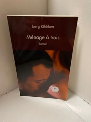 Seller image for Menage a trois for sale by Antiquariat Jochen Mohr -Books and Mohr-