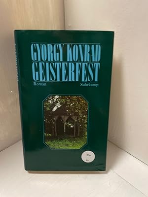 Seller image for Geisterfest Roman. Aus dem Ungarischen von Hans-Henning Paetzke for sale by Antiquariat Jochen Mohr -Books and Mohr-