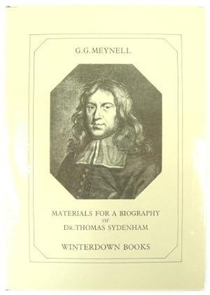 Seller image for Materials for a Biography of Dr. Thomas Sydenham (1624-1689): A New Survey of Public and Private Archives for sale by PsychoBabel & Skoob Books