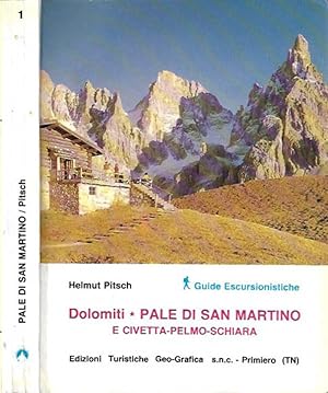 Bild des Verkufers fr Dolomiti - Pale di San Martino e Civetta - Pelmo - Schiara zum Verkauf von Biblioteca di Babele