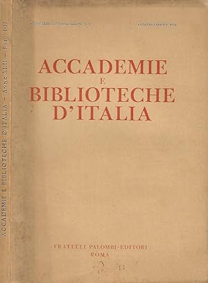 Bild des Verkufers fr Accademie e Biblioteche D'Italia, anno XLII, nuova serie, n. 1 - 2, gennaio - aprile 1974 zum Verkauf von Biblioteca di Babele