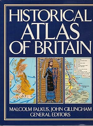 Imagen del vendedor de Historical Atlas of Britain a la venta por ivanpavlovitch