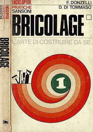 Bild des Verkufers fr Bricolage. L'arte di costruire da se zum Verkauf von Biblioteca di Babele