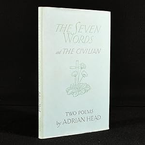 Image du vendeur pour The Seven Words and the Civilian: Two Poems mis en vente par Rooke Books PBFA