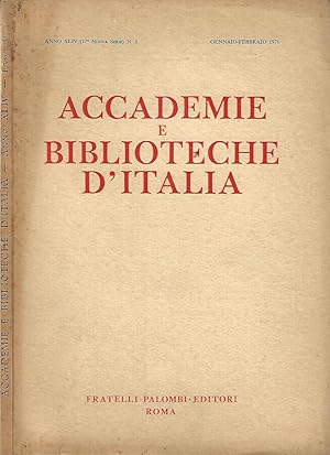 Bild des Verkufers fr Accademie e Biblioteche D'Italia, anno XLIV, nuova serie, n. 1, gennaio - febbraio 1976 zum Verkauf von Biblioteca di Babele