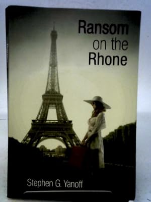 Bild des Verkufers fr Ransom on the Rhone zum Verkauf von World of Rare Books