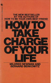 How to take charge of your Life.