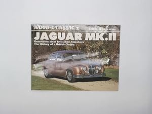 Jaguar Mk II : d. Geschichte e. brit. Klassikers. Fotodokumentation: Andrew Whyte . Engl. Text: T...