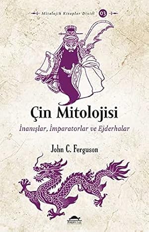 Seller image for in Mitolojisi: Inanislar, Imparatorlar ve Ejderhalar for sale by WeBuyBooks