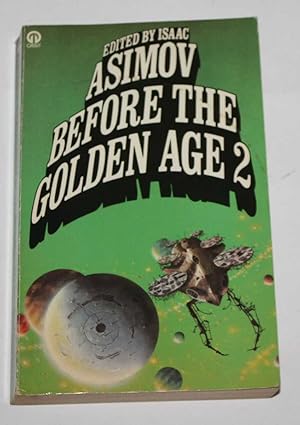 Seller image for Before the Golden Age 2 (A Science Fiction anthology of the 1930s) for sale by H4o Books