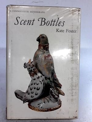 Bild des Verkufers fr Scent Bottles zum Verkauf von World of Rare Books