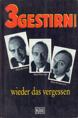Seller image for 3 Gestirn Kln eins - wieder das Vergessen. for sale by Antiquariat Jenischek