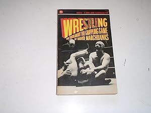 Imagen del vendedor de Wrestling: The Truth about the Grappling Game a la venta por Westgate Bookshop