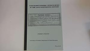 Imagen del vendedor de Northamptonshire Church Music In The Late Eighteenth Century. a la venta por Goldstone Rare Books