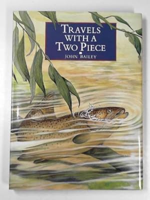 Imagen del vendedor de Travels with a two piece a la venta por Cotswold Internet Books