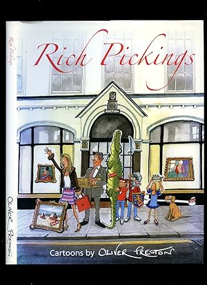 Imagen del vendedor de Rich Pickings | Cartoons by Oliver Preston a la venta por Little Stour Books PBFA Member