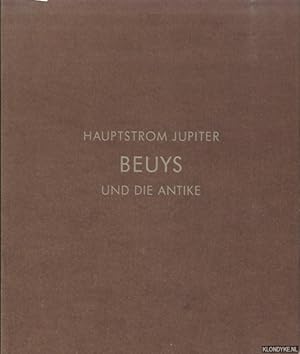 Immagine del venditore per Hauptstrom Jupiter. Beuys und die Antike venduto da Klondyke