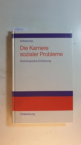 Seller image for Die Karriere sozialer Probleme for sale by Gebrauchtbcherlogistik  H.J. Lauterbach