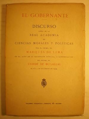 Image du vendeur pour El gobernante. Discurso ledo en la Real Academia de Ciencias Morales y Polticas el da 7 de Diciembre de 1924 mis en vente par Librera Antonio Azorn