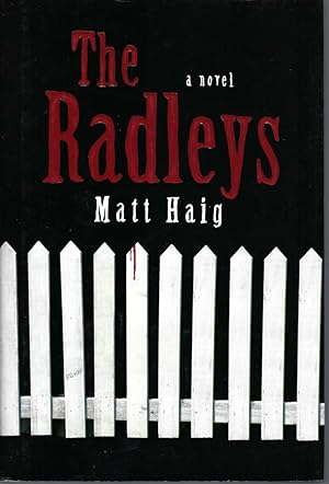 The Radleys A Novel
