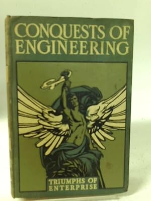 Image du vendeur pour Conquests of Engineering mis en vente par World of Rare Books