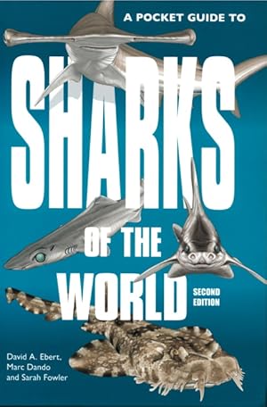 A Pocket Guide to Sharks of the World